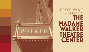 Madame Walker Theatre Center